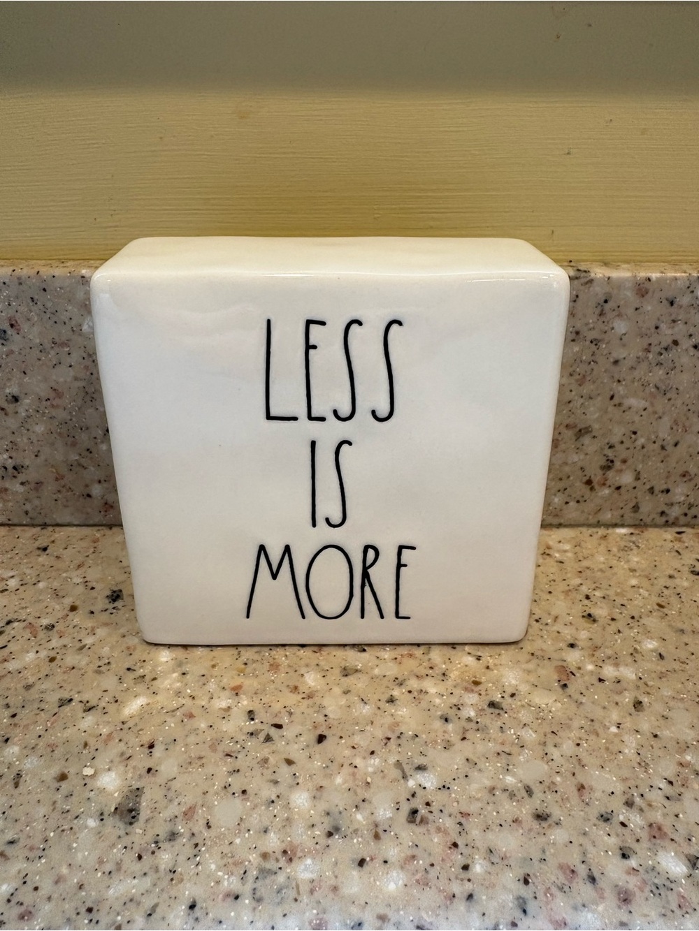 Rae Dunn by Magenta “LESS IS MORE/MORE OR LESS” double sided decorative block